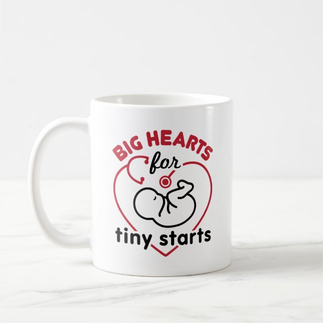 Neonatal NICU Nurse Big Hearts for Tiny Starts Coffee Mug (Left)