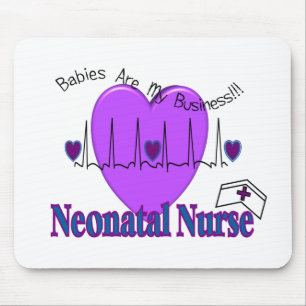 Neonatal Nurse Gift Ideas--Unique Designs Mouse Pad