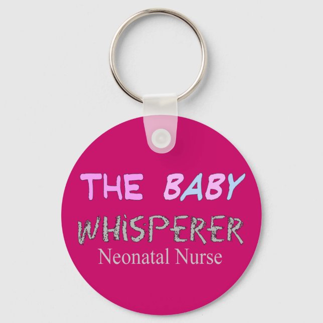 Neonatal Nurse Gifts "The Baby Whisperer" Key Ring (Front)