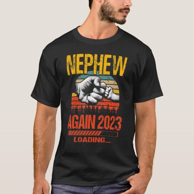 Nephew Again Est 2023 Loading Future New Father's  T-Shirt (Front)