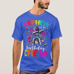 Nephew Birthday Crew Astronaut Space Planets  T-Shirt