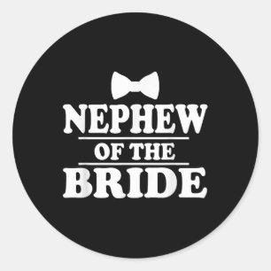 Nephew Of The Bride Wedding Party  Classic Round Sticker