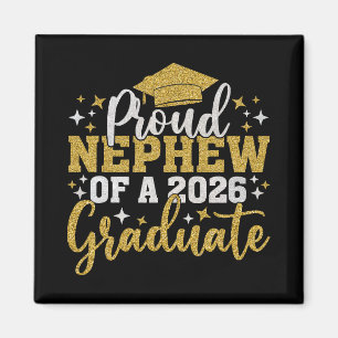 Nephew Senior 2026 Proud Nephew Of A 2026 Graduate Magnet