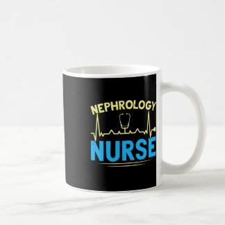 Nephrology Nurse Dialysis Nurse Medical Kidney Dis Coffee Mug
