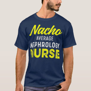 Nephrology Nurse Dialysis Nursing RN T-Shirt