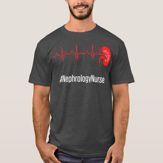 Nephrology Nurse Heartbeat Dialysis Nursing RN T-Shirt (Front)