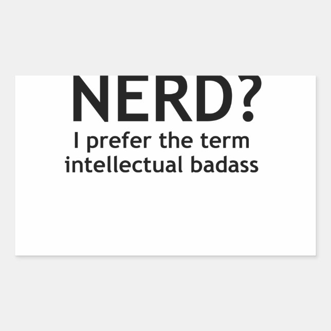 Nerd? Funny, geeky design Rectangular Sticker (Front)