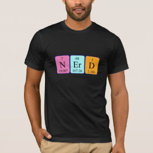 Nerd periodic table word shirt