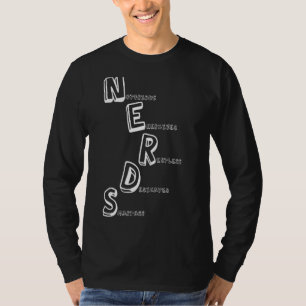 Nerds Outfit Funny Saying For Gamer And All Other  T-Shirt
