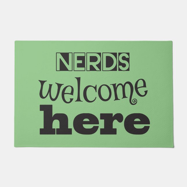 Nerds Welcome Here Doormat (Front)