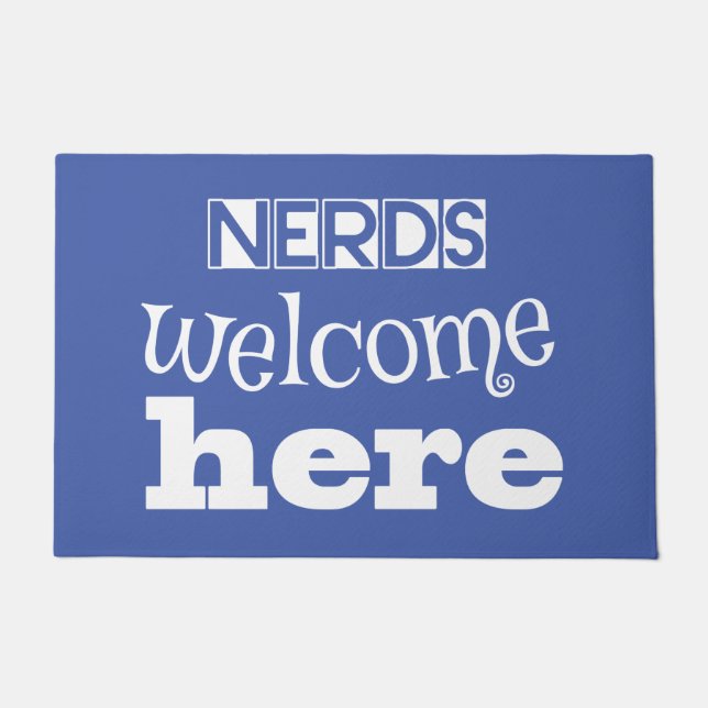 Nerds welcome here. For nerd and geek lovers Doormat (Front)