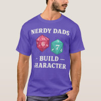 Nerdy Dads Build Character RPG Gaming D20abletop D
