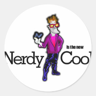 Nerdy is the new cool classic round sticker
