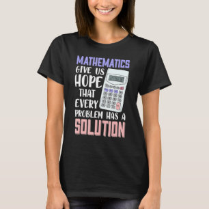 Nerdy Math Design For Geometry - Mathematics Give T-Shirt