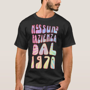 Nessuna Pazienza Dal 1970 53 Ani Compleanno Retrò T-Shirt