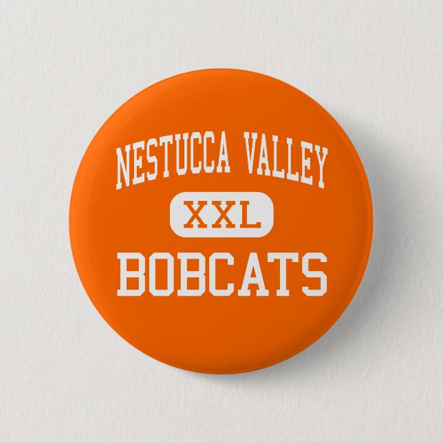 Nestucca Valley - Bobcats - High - Beaver Oregon 6 Cm Round Badge (Front)