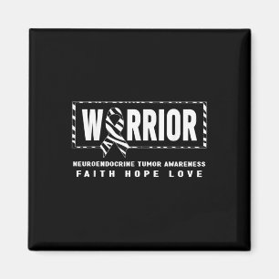 Net Cancer Warrior Shirt - Neuroendocrine Tumour A Magnet