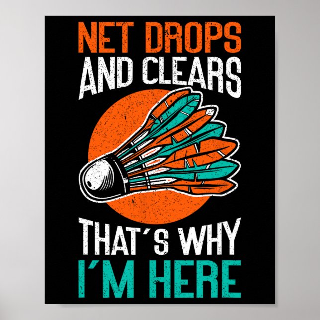 Net Drops And Clears That's Why I'm Here Funny Dmi Poster (Front)