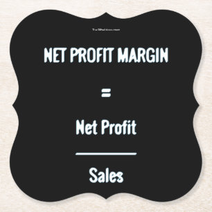 "Net Profit Margin" Paper Coaster