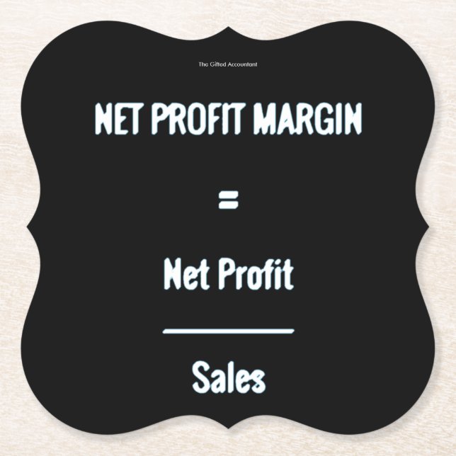 "Net Profit Margin" Paper Coaster (Front)