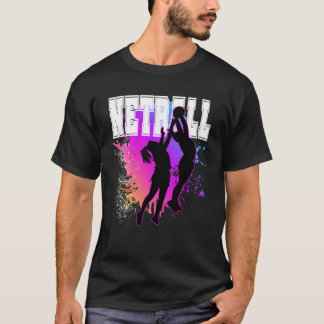 Netball  1 T-Shirt
