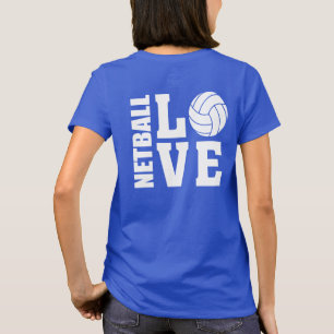 Netball Players Ultimate I Love Netball T-Shirt