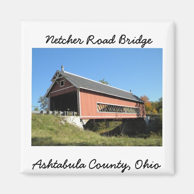 Netcher Rd Covered Bridge Ashtabula County Ohio Magnet (Front)