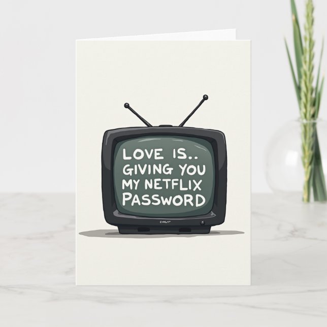 Netflix Password Sharing Love Card (Front)