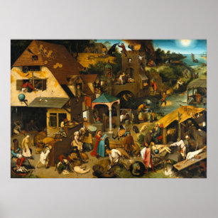 Netherlandish Proverbs by Pieter Bruegel the Elder Poster
