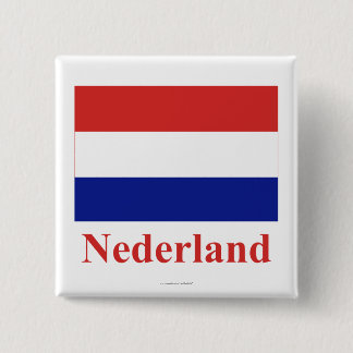 Netherlands Flag with Name in Dutch 15 Cm Square Badge