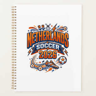 Netherlands Soccer 2026 Soccer Bold Country Typogr Planner