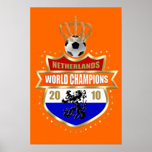 Netherlands World Champions 2010 badge Poster