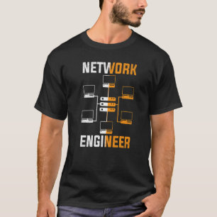 Network Engineer Engineering It Apparel T-Shirt