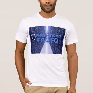 Networking FAQ T-Shirt