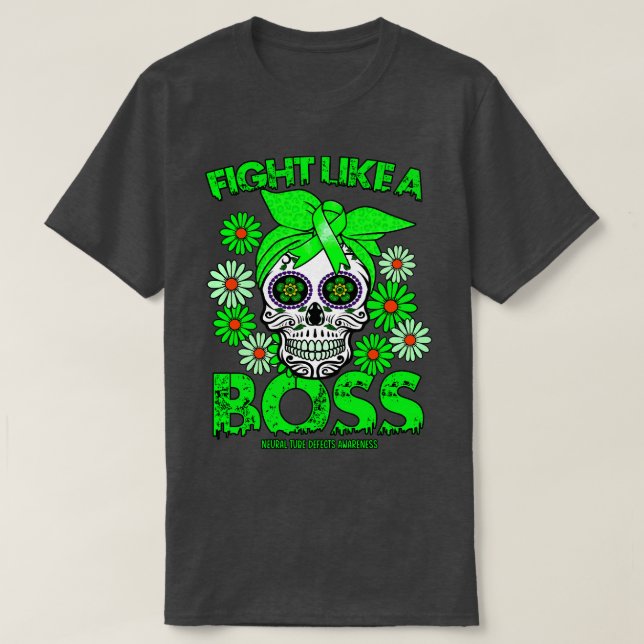 Neural Tube Defects Awareness fight like a boss T-Shirt (Design Front)