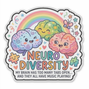Neuro diversity funny sticker