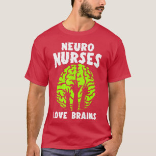 Neuro Nurse Love Brains Lazy Halloween Costume Fun T-Shirt
