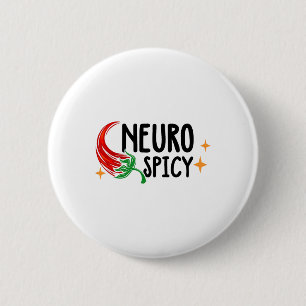 Neuro Spicy Neurodiversity - Adhd - Autism Awarene 6 Cm Round Badge