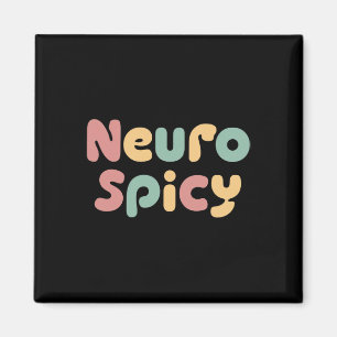 Neuro Spicy Neurodiversity Autism Adhd  Magnet