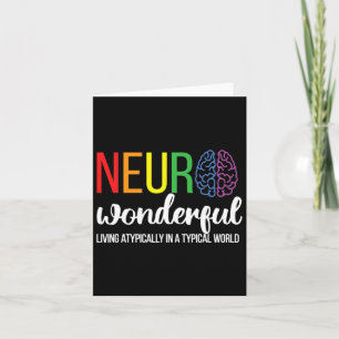 Neuro Wonderful Neurodiversity Autism Neurodiverge Card