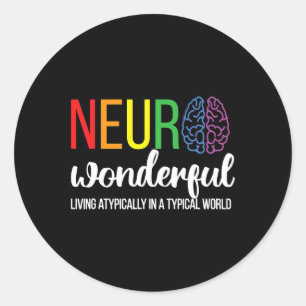 Neuro Wonderful Neurodiversity Autism Neurodiverge Classic Round Sticker