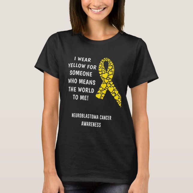 Neuroblastoma Cancer T-Shirt (Front)