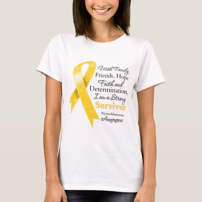 Neuroblastoma Support Strong Survivor T-Shirt (Front)