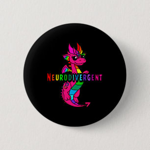 Neurodivergent  6 cm round badge