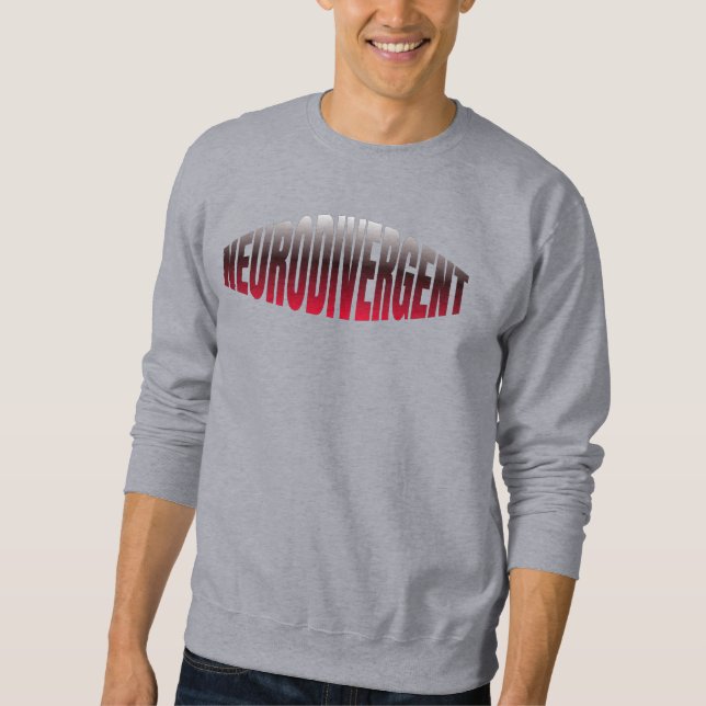 NeuroDIVERGENT Awareness Modern Neurodiversity  Sweatshirt (Front)