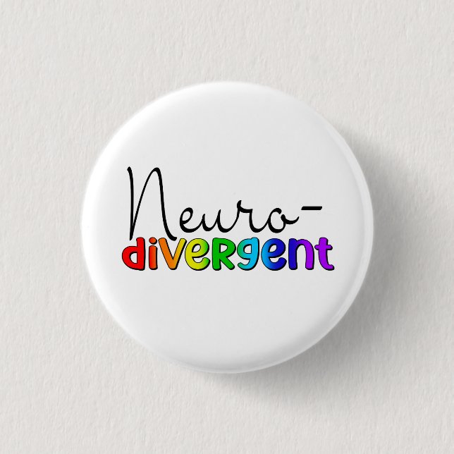 Neurodivergent | Neurodiversity Awareness Rainbow 3 Cm Round Badge (Front)