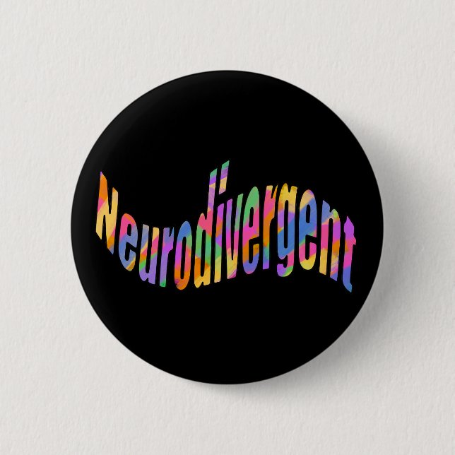 Neurodivergent typography Neurodiversity Awareness 6 Cm Round Badge (Front)