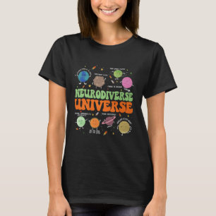 Neurodiverse Universe Autism Awareness Special Edu T-Shirt