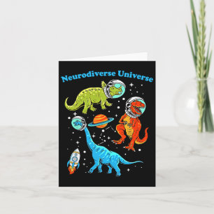 Neurodiverse Universe Dinosaurs Space Adhd Asd Aut Card