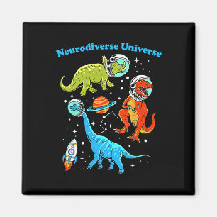 Neurodiverse Universe Dinosaurs Space Adhd Asd Aut Magnet